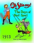 Cover: Oh Skin Nay ! - Blurb