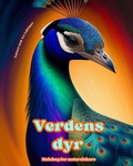 Cover: Verdens dyr - Malebog for naturelskere - Kreative og afslappende scener fra dyreverdenen - Blurb