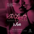 Cover: Is It Love? Carter Corp. Matt - Recorded Books, Inc.