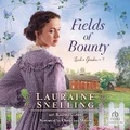 Cover: Fields of Bounty - Recorded Books, Inc.