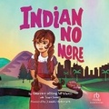 Cover: Indian No More - Recorded Books, Inc.
