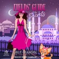 Cover: Fields' Guide to Secrets - Tantor Audio