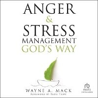 Enlarge image Cover: Anger and Stress Management God's Way - Christianaudio