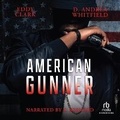 Cover: American Gunner - Recorded Books, Inc.