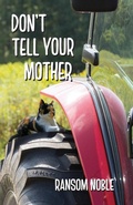 Cover: Don't Tell Your Mother - Wanderlust Books