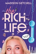 Cover: The Rich Life - Madison Getchell