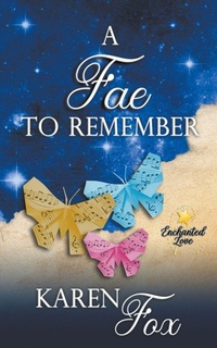 Enlarge image Cover: A Fae to Remember - KAREN FOX