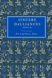 Abbildung von: Sincere Dalliances Issue #2 - Ellerslie Books