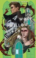 Cover: Wolf, Willow, Witch - Freydis Moon Publishing