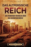 Cover: Das Altpersische Reich - Billy Wellman