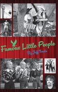 Cover: Famous Little People (hardback) - BEARMANOR MEDIA