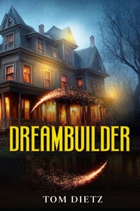 Enlarge image Cover: Dreambuilder - Histria LLC