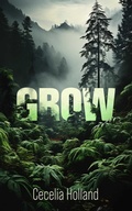 Cover: Grow (or Mr. Nice) - Simon + Schuster LLC