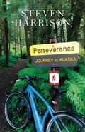 Cover: Perseverance, Journey to Alaska - Atmosphere Press