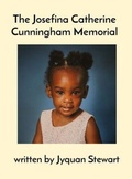 Cover: The Josefina Catherine Cunningham Memorial - Historic Unsung Figures