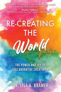 Enlarge image Cover: Re-Creating The World - Spark Collaborative Media