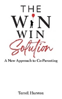 Enlarge image Cover: The Win-Win Solution - Hurston Enterprise LLC