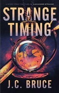 Cover: Strange Timing - Tropic Press LLC