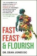 Cover: Fast, Feast & Flourish - Jones Medical Management