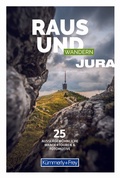 Bild: Kümmerly+Frey Raus und Wandern Jura - Wanderführer - Hallwag Kümmerly+Frey