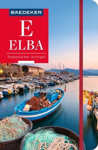Abbildung von: Baedeker Reiseführer Elba, Toskanischer Archipel - Baedeker