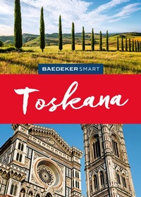 Abbildung von: Baedeker SMART Reiseführer Toskana - Baedeker