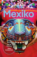 Cover: LONELY PLANET Reisef&uuml;hrer Mexiko - Lonely Planet Deutschland ein Imprint von MAIRDUMONT