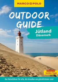 Abbildung von: MARCO POLO OUTDOOR GUIDE Reiseführer Jütland Dänemark - MARCO POLO ein Imprint von MAIRDUMONT