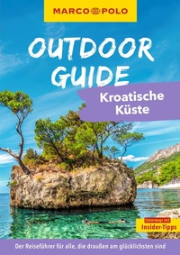 Abbildung von: MARCO POLO OUTDOOR GUIDE Reiseführer Kroatische Küste - MARCO POLO ein Imprint von MAIRDUMONT