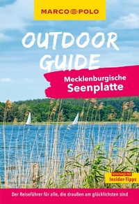 Abbildung von: MARCO POLO OUTDOOR GUIDE Reiseführer Mecklenburgische Seenplatte - MARCO POLO ein Imprint von MAIRDUMONT