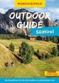 Cover: MARCO POLO OUTDOOR GUIDE Reisef&uuml;hrer S&uuml;dtirol - MARCO POLO ein Imprint von MAIRDUMONT
