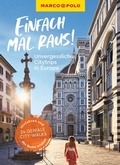 Bild: MARCO POLO Bildband Einfach mal raus! Unvergessliche Citytrips in Europa - MARCO POLO ein Imprint von MAIRDUMONT