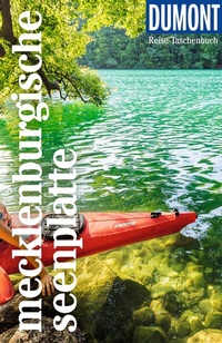 Abbildung von: DUMONT Reise-Taschenbuch Reiseführer Mecklenburgische Seenplatte - DuMont Reiseverlag