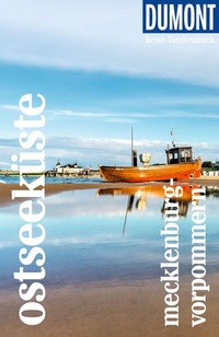 Abbildung von: DUMONT Reise-Taschenbuch Reiseführer Ostseeküste Mecklenburg-Vorpommern - DuMont Reiseverlag