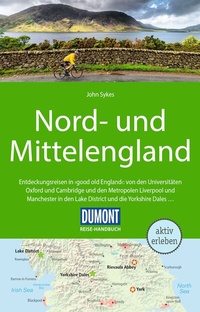 Abbildung von: DUMONT Reise-Handbuch Reiseführer Nord-und Mittelengland - DuMont Reiseverlag
