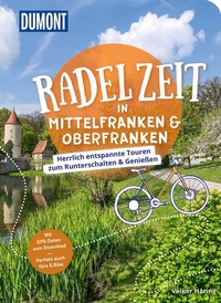 Abbildung von: DUMONT Radelzeit in Mittelfranken & Oberfranken - DuMont Reiseverlag
