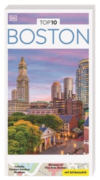 Abbildung von: TOP10 Reiseführer Boston - Dorling Kindersley Reiseführer