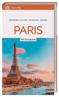 Abbildung von: Vis-à-Vis Reiseführer Paris - Dorling Kindersley Reiseführer