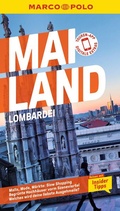 Cover: MARCO POLO Reisef&uuml;hrer Mailand, Lombardei - MARCO POLO ein Imprint von MAIRDUMONT