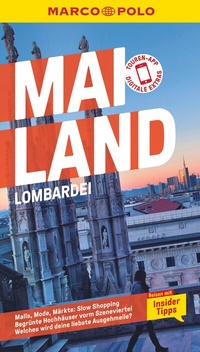 Abbildung von: MARCO POLO Reiseführer Mailand, Lombardei - MARCO POLO ein Imprint von MAIRDUMONT