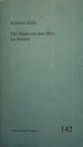 Cover: Der Mann mit dem Blitz im Namen - Pongratz, T