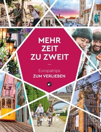 Abbildung von: KUNTH Mehr Zeit zu zweit - Kunth Verlag