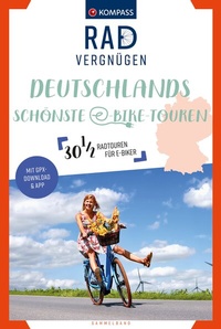 Abbildung von: KOMPASS Radvergnügen Deutschlands schönste E-Bike-Touren - KOMPASS-Karten