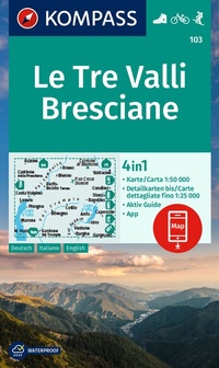 Abbildung von: KOMPASS Wanderkarte 103 Le Tre Valli Bresciane 1:50.000 - KOMPASS-Karten