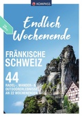 Cover: KOMPASS Endlich Wochenende - Fr&auml;nkische Schweiz - KOMPASS-Karten