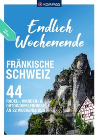 Abbildung von: KOMPASS Endlich Wochenende - Fränkische Schweiz - KOMPASS-Karten