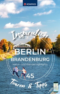 Abbildung von: KOMPASS Inspiration Berlin & Brandenburg - KOMPASS-Karten