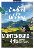 Cover: KOMPASS Endlich Wildnis - Montenegro - KOMPASS-Karten