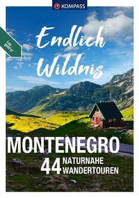 Abbildung von: KOMPASS Endlich Wildnis - Montenegro - KOMPASS-Karten