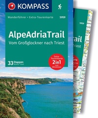 Abbildung von: KOMPASS Wanderführer AlpeAdriaTrail, Vom Großglockner nach Triest, 33 Etappen mit Extra-Tourenkarte - KOMPASS-Karten